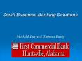 Small Business Banking Solutions PowerPoint PPT Presentation