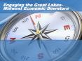 Engaging the Great LakesMidwest Economic Downturn PowerPoint PPT Presentation