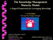 The Knowledge Management Maturity Model: