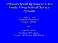 Exploratory Spatial Optimization in Site Search: A Neighborhood Operator Approach PowerPoint PPT Presentation