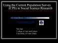 Using the Current Population Survey CPS in Social Science Research PowerPoint PPT Presentation