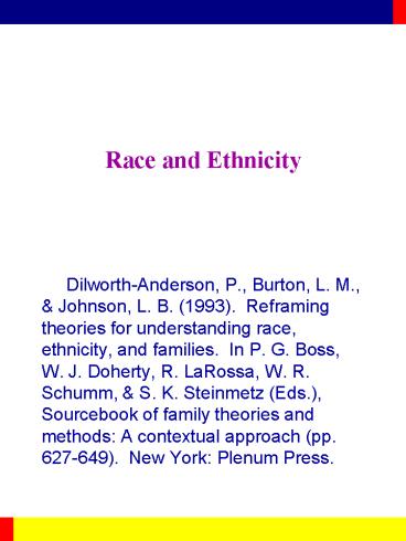 Race and Ethnicity