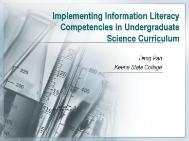 Implementing Information Literacy Competencies in Undergraduate Science Curriculum