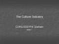 The%20Culture%20Industry PowerPoint PPT Presentation