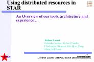 Using distributed resources in STAR
