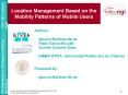 Location Management Based on the Mobility Patterns of Mobile Users PowerPoint PPT Presentation