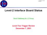 Level2 Interface Board Status