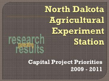 North Dakota Agricultural Experiment Station