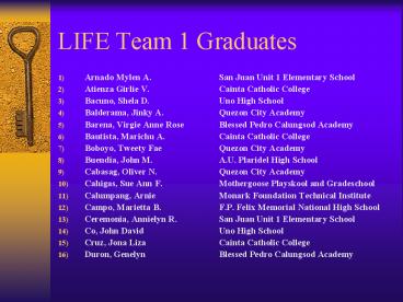 LIFE Team 1 Graduates