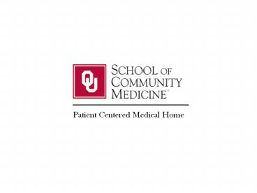 Patient Centered Medical Home