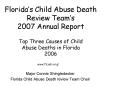 Floridas Child Abuse Death Review Teams 2007 Annual Report PowerPoint PPT Presentation
