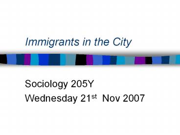 Immigrants in the City