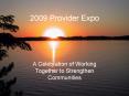 2009 Provider Expo PowerPoint PPT Presentation