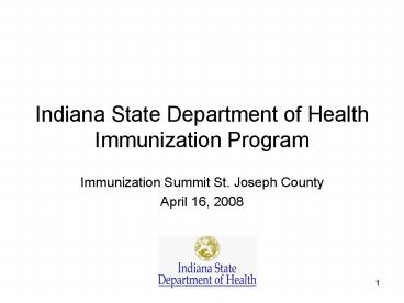 Indiana State Department of Health Immunization Program