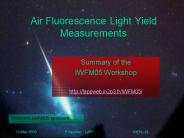 Air Fluorescence Light Yield Measurements