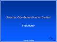 Smarter Code Generation for Dyninst PowerPoint PPT Presentation