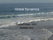 Global Dynamics