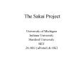 The Sakai Project PowerPoint PPT Presentation