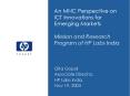 An MNC Perspective on ICT Innovations for Emerging Markets Mission and Research Program of HP Labs India PowerPoint PPT Presentation