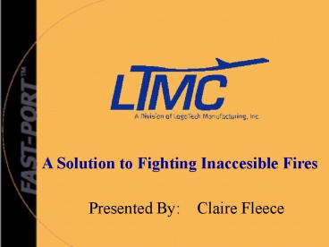 Presented By: Claire Fleece