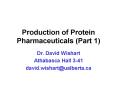 Production of Protein Pharmaceuticals Part 1 PowerPoint PPT Presentation