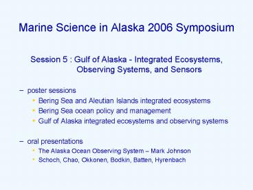 Marine Science in Alaska 2006 Symposium