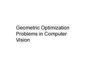 Geometric Optimization Problems in Computer Vision