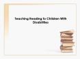 Teaching Reading to Children With Disabilities PowerPoint PPT Presentation