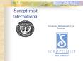 Soroptimist International PowerPoint PPT Presentation