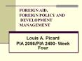 FOREIGN AID, FOREIGN POLICY AND DEVELOPMENT MANAGEMENT PowerPoint PPT Presentation