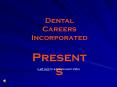 Dental Assisting Day 1 Introduction  to  Dental Terminology PowerPoint PPT Presentation
