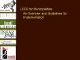 LEED for Municipalities: PowerPoint PPT Presentation