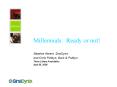 Millennials: Ready or not PowerPoint PPT Presentation
