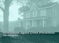 Real Estate Agent Crime Prevention Strategies