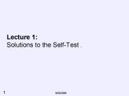 Lecture 1: Solutions to the SelfTest .