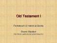 Old Testament I PowerPoint PPT Presentation