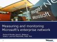 Measuring and monitoring Microsofts enterprise network PowerPoint PPT Presentation
