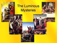The Luminous Mysteries