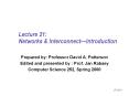 Lecture 21: Networks PowerPoint PPT Presentation