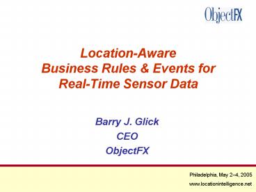 LocationAware Business Rules