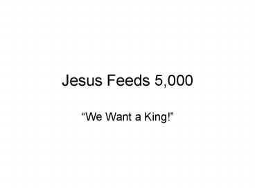 Jesus Feeds 5,000
