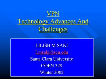 VPN Technology Advances And Challenges