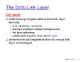 The Data Link Layer PowerPoint PPT Presentation