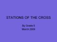 STATIONS OF THE CROSS PowerPoint PPT Presentation