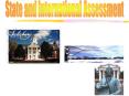 State and International Assessment PowerPoint PPT Presentation