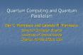 Quantum Computing and Quantum Parallelism PowerPoint PPT Presentation