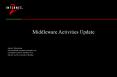 Middleware Activities Update PowerPoint PPT Presentation