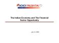 The Indian Economy and The Financial Sector Opportunity PowerPoint PPT Presentation