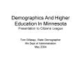 Demographics And Higher Education In Minnesota Presentation to Citizens League PowerPoint PPT Presentation