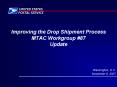 Improving the Drop Shipment Process MTAC Workgroup PowerPoint PPT Presentation